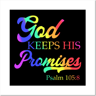 God Keeps His Promises Psalm 105:8 Christian Rainbow Religion Saying Posters and Art